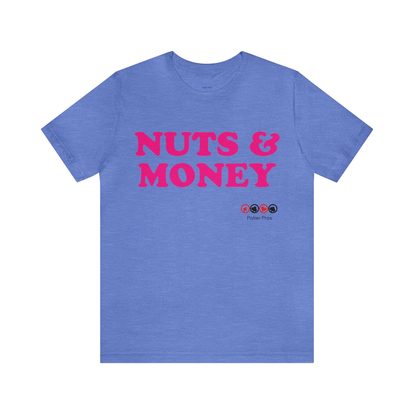 Nuts & Money Short Sleeve Tee