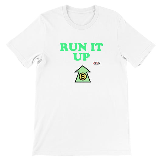 Premium Unisex Run It Up Crewneck T-shirt