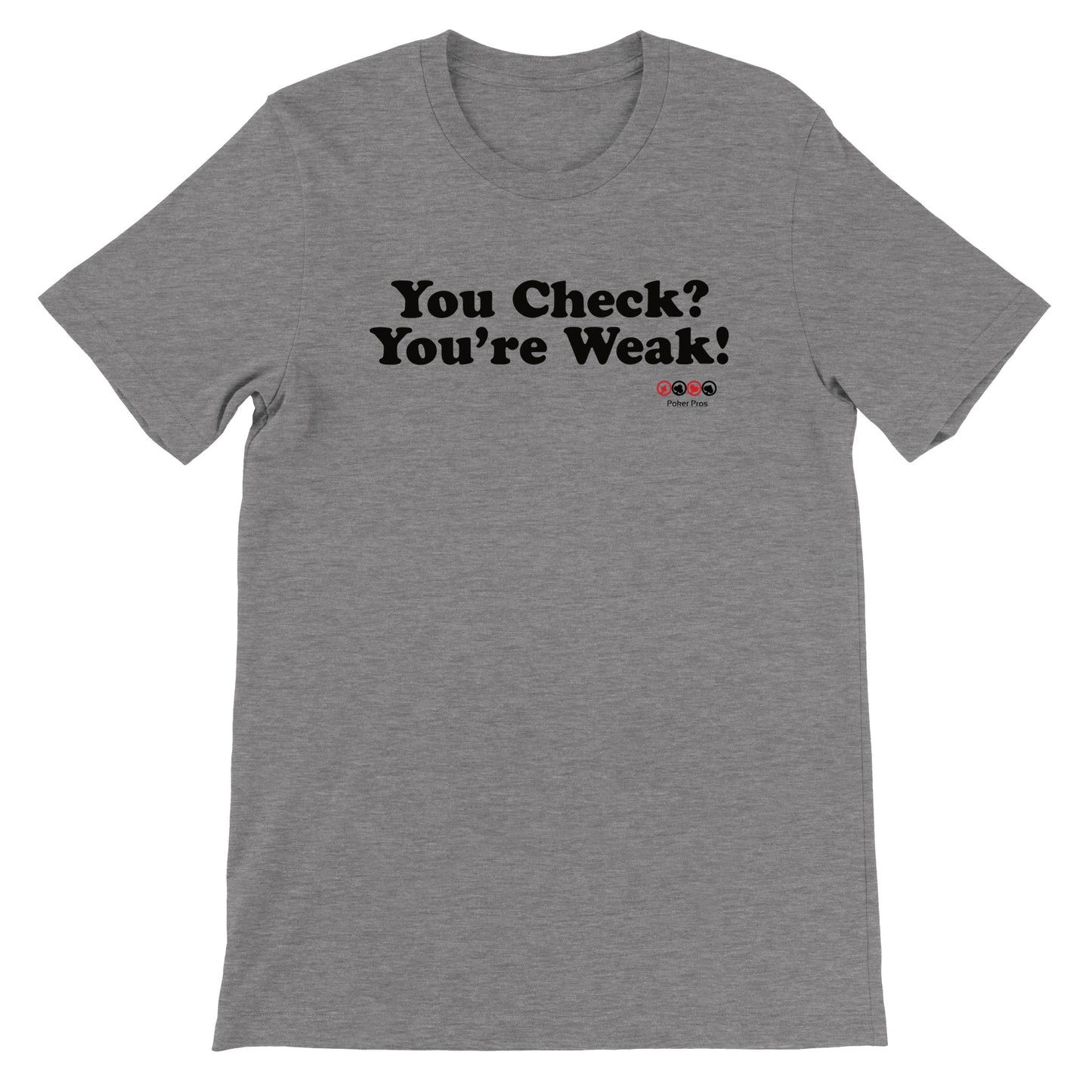 Premium Unisex You Check Crewneck T-shirt