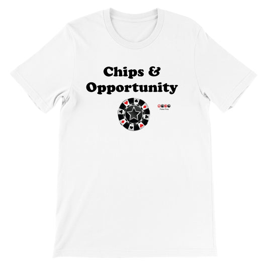 Premium Unisex Chips & Opportunity Crewneck T-shirt