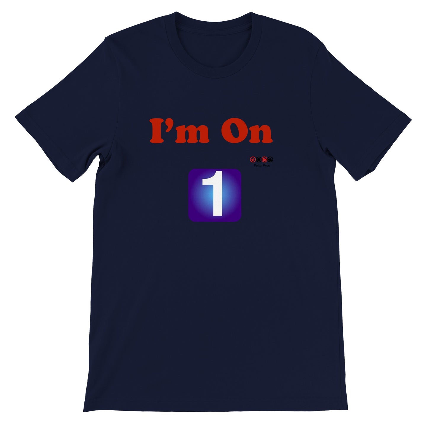 Premium Unisex I'm On One Crewneck T-shirt