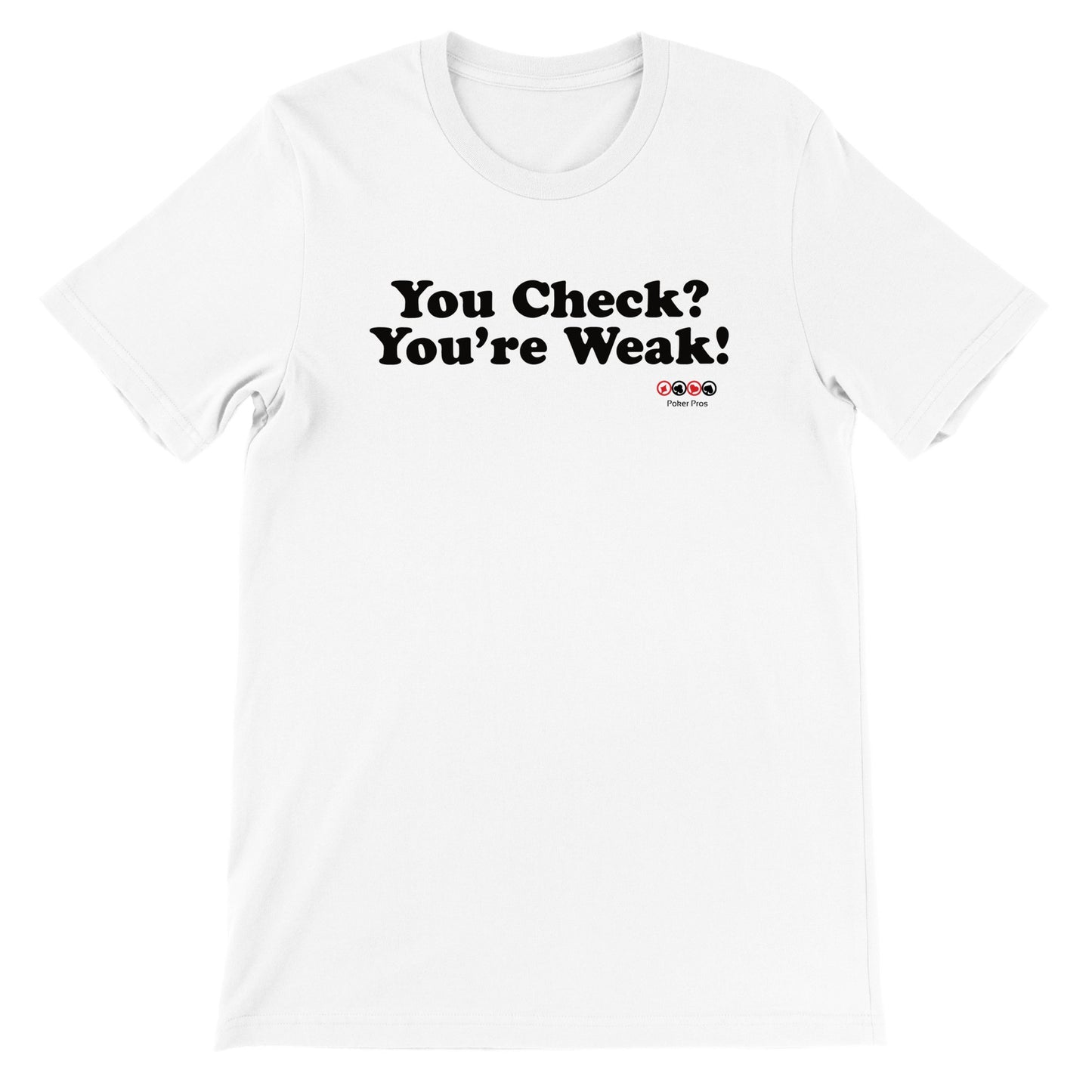 Premium Unisex You Check Crewneck T-shirt