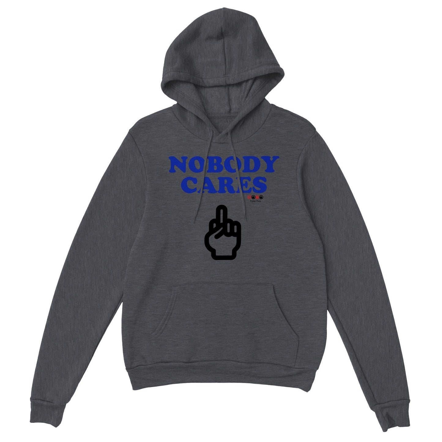 Classic Unisex Nobody Cares Pullover Hoodie