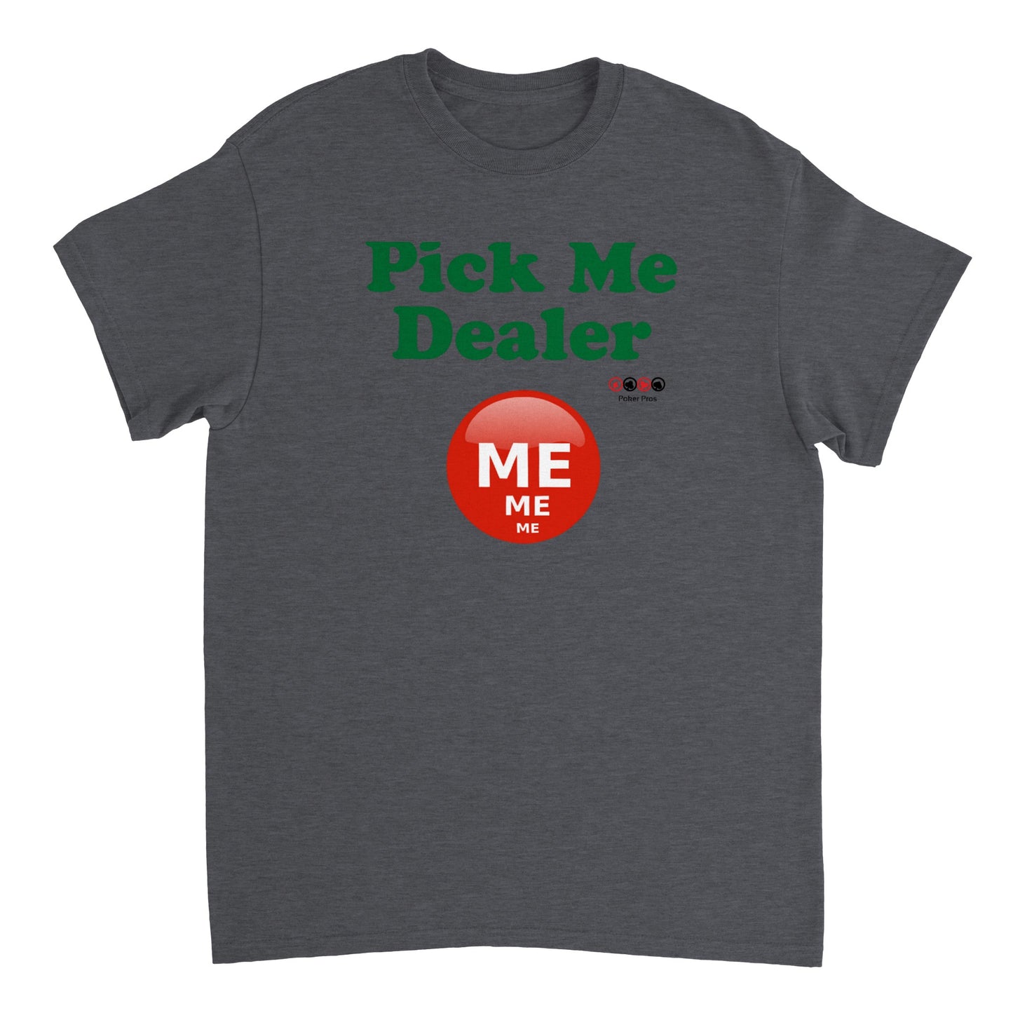 Heavyweight Unisex Pick Me Dealer Crewneck T-shirt