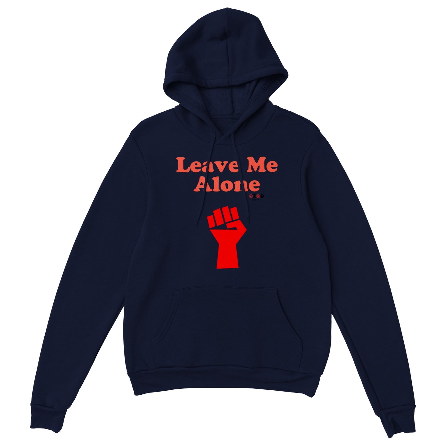 Classic Unisex Leave Me Alone Pullover Hoodie