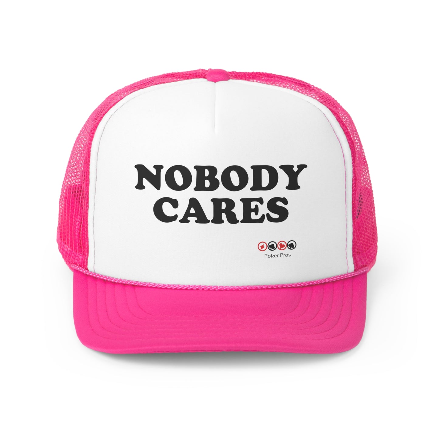 Nobody Cares Trucker Caps