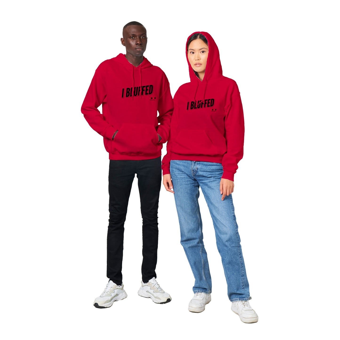 Classic I BLUFFED Pullover Hoodie