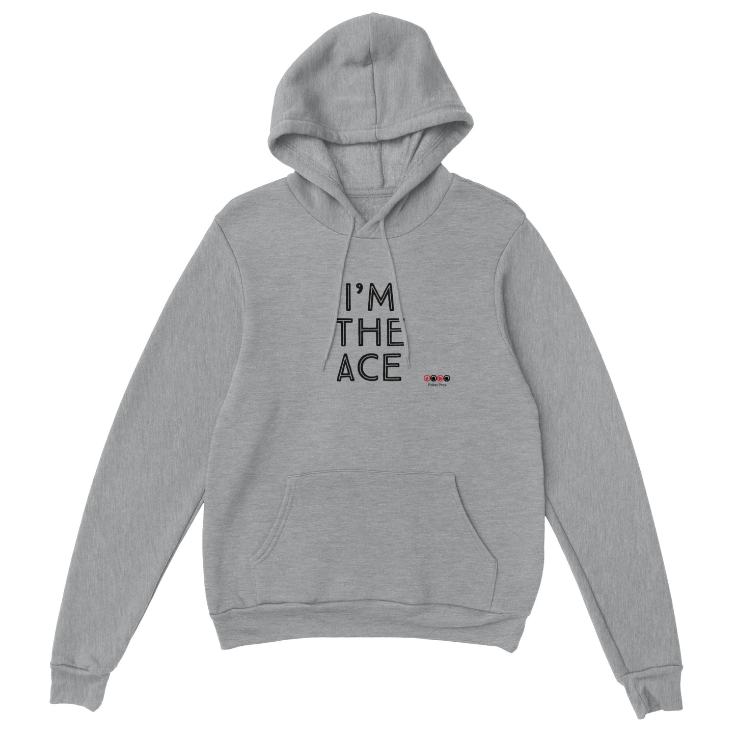 Classic Unisex I'm The ACE Pullover Hoodie