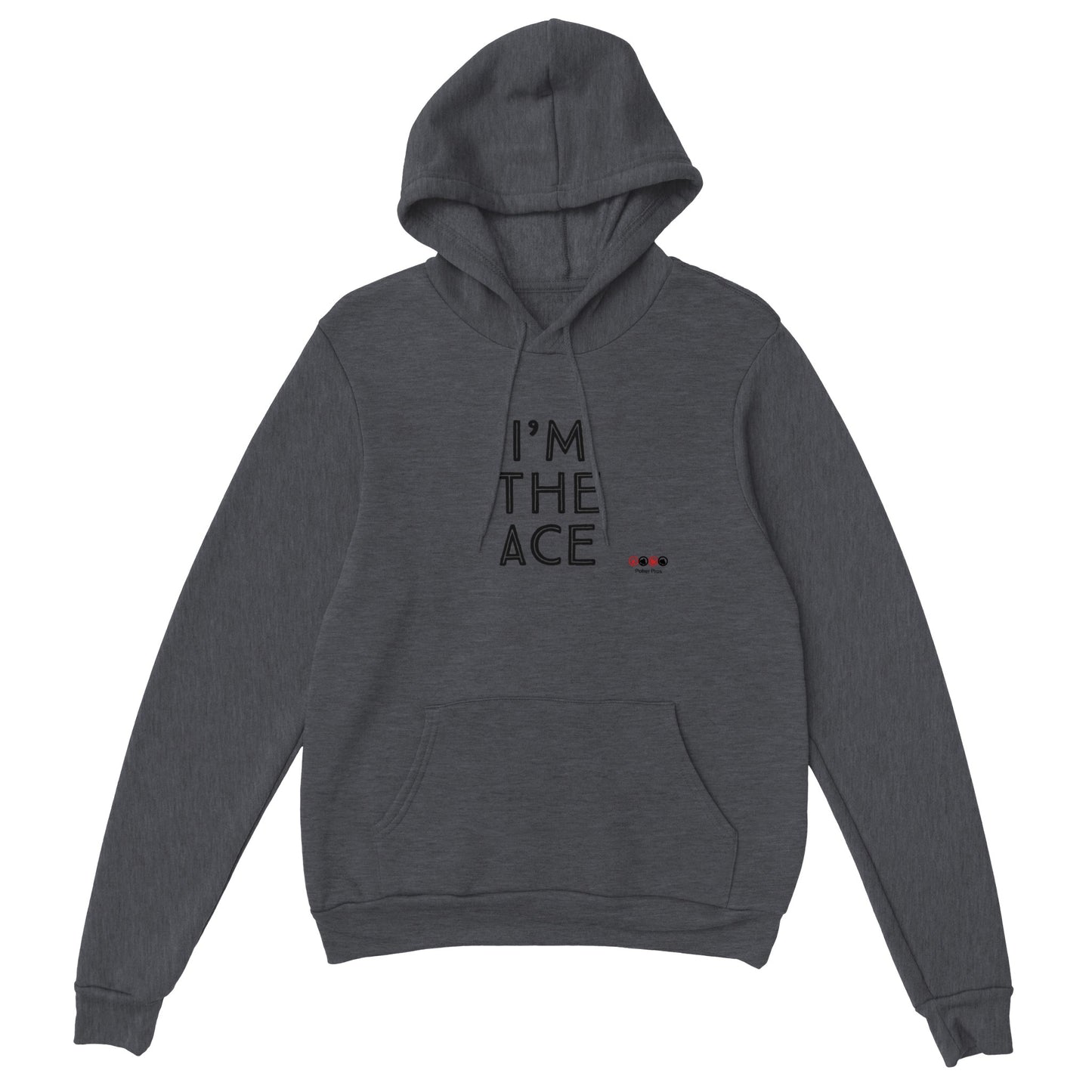 Classic Unisex I'm The ACE Pullover Hoodie